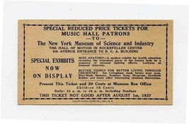 Special Price Ticket 1937 Music Hall Patrons to NY Museum of Science &amp; I... - £13.96 GBP