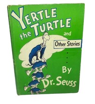 VINTAGE:  YERTLE THE TURTLE and OTHER STORIES by Dr. SEUSS 1958 Edition ... - $558.65 MXN