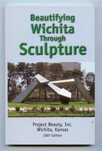 Beautifying Wichita Through Sculpture Project Beauty Wichita Kansas - £13.30 GBP