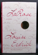 Louise Erdrich LAROSE First printing SIGNED Native American Family Loss Novel DJ - £20.11 GBP