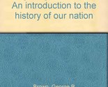 The story of our English grandfathers: An introduction to the history of... - $2.93