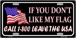 1 800 Leave The USA American Flag License Plate Car Tag - $17.99