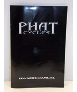 Phat Cycles Owners Manual  - €23,43 EUR