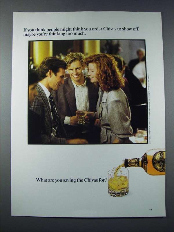 1988 Chivas Regal Scotch Ad - You're Thinking Too Much - £14.72 GBP
