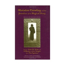 Aleister Crowley And the Practice of the Magical Diary Wasserman, James (Editor) - £18.95 GBP