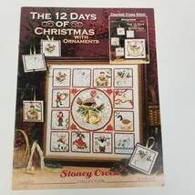 Stoney Creek The 12 Days Of Christmas With Ornaments book 408 Chart 2009 - $11.88