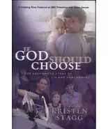 &quot;If God Should Choose: The Authorized Story of Jim and Roni Bowers&quot;  - €8,58 EUR
