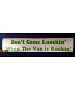 DON&#39;T COME KNOCKIN&#39; WHEN THE VAN IS ROCKIN&#39; DECAL STICKER vintage retro ... - £7.89 GBP