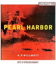 PEARL HARBOR 2001 by H. P. Willmott Hardcover Book UPC 9780304358847 - £5.49 GBP