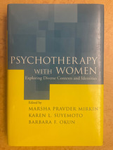 PSYCHOTHERAPY WITH WOMEN Exploring Diverse Contexts And Identities Hardc... - $2.96