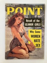 VTG The Male Point of View Magazine July 1956 Barbara Goodman No Label - £19.05 GBP