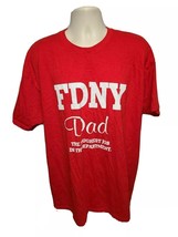 FDNY Dad The Toughest Job in the Department Adult Red 2XL TShirt - £11.73 GBP