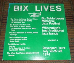 1974: AUTOGRAPHED Bix Lives - Bix Beiderbecke Memorial Jazz Festival volume 4 - £14.33 GBP
