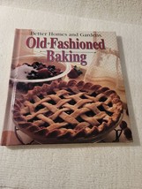 Better Homes and Gardens Old Fashioned Baking Cookbook VTG 1995 - £4.63 GBP