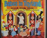 Walt Disney's Babes In Toyland exclusive original version LP - $29.69