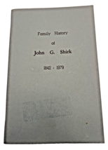 Book John G. Shirk Family History 1842-1979 Genealogy 84 pgs Pennsylvania PA - £29.78 GBP