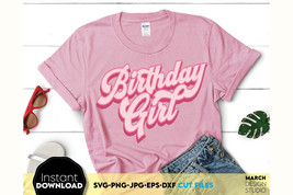 Birthday Girl Birthday Crew SVG Birthday Squad Shirt SVG Party Birthday Tshirt - £2.91 GBP