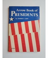 Vintage 1976 Arrow Book of Presidents by Sturges F. Cary Scholastic - £6.65 GBP