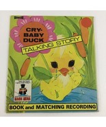 Magic Media Talking Story Cry Baby Duck 33 1/3 RPM Record Storybook Vint... - £15.54 GBP