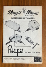 Magic Maid By Son Chief Immersible Appliances  Recipes Brochure - £11.79 GBP