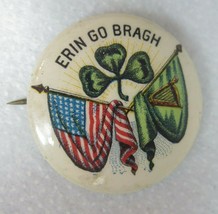 Vintage Erin Go Bragh Celluloid Pinback Button American Flag Dual Irish Shamrock - £10.21 GBP