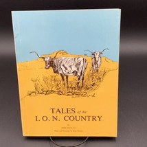 Tales of the I.O.N. Country Mike Hanley Signed 1988 History Art Oregon Idaho - £46.38 GBP