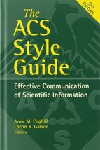 The ACS Style Guide: Effective Communication of Scientific Information (... - £29.41 GBP