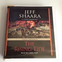 The Rising Tide Audio CD by Jeff Shaara Read by Larry Pine - Very Good - £19.24 GBP