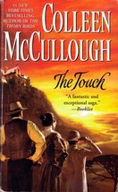 The Touch by Colleen McCullough / 2004 Historical Fiction Paperback - £0.90 GBP