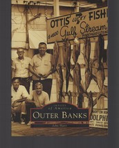 Outer Banks / Images of America / North Carolina Local History / Paperback 1999 - £12.34 GBP