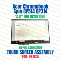 Acer Chromebook CP514-3HH CP514-3WH LCD Touch Screen 6M.KB3N7.001 - $216.92