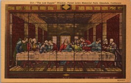 The Last Supper Window Forest Lawn Memorial Park Glendale CA Postcard PC384 - £3.98 GBP