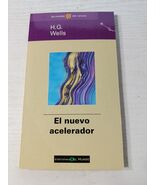 Le Nouveau Accélérateur H.G. WELLS (Bibliothèque Le Monde) - Livre Espagnol - $415.71 MXN