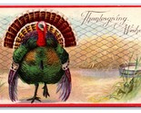 Giant Turkey Thanksgiving Wishes Embossed Unused UNP DB Postcard Q22 - $4.42