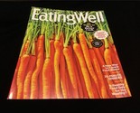 Eating Well Magazine March 2021 28 Ways to be a Better Cook - $10.00