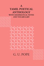 A Tamil Poetical Anthology, With Grammatical Notes And A Vocabulary  - £13.28 GBP