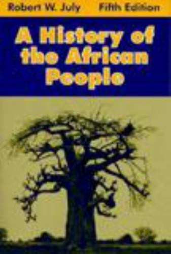 A History of the African People Paperback Robert W. July - $7.03