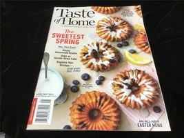 Taste of Home Magazine April/May 2023 The Sweetest Spring + Air Fryer Copycat - £7.07 GBP