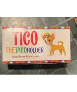True Born Tico The Taco Holder Chihuahua*NEW in Box* yy1 - $24.99