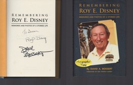 Remembering Roy E. Disney / SIGNED by Roy Patrick Disney &amp; David A. Bossert / HC - £14.68 GBP