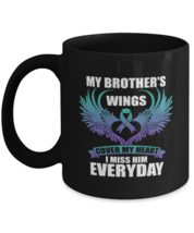 Coffee Mug Funny My Brother&#39;s Wings Cover My Heart  - £15.69 GBP