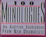 100 Monologues: An Audition Sourcebook from New Dramatists by Laura Harr... - £0.91 GBP