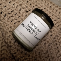 You&#39;re My Favorite Mother-In-Law Candle | Funny Candles | Personalized Candle - £19.68 GBP