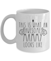 An Awesome Mammy Looks Like Coffee Mug Funny Mother Cup Christmas Gift For Mom - £12.66 GBP+