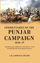 Commentaries on the Punjab Campaign, 1848-49: Including some Additions to the Hi - £19.57 GBP