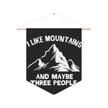 Personalized Pennant Custom Art with Mountain Design: &quot;I Like Mountains and Mayb - £21.22 GBP