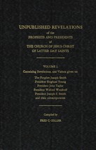 Unpublished Revelations of the Prophets and Presidents of the Church of Jesus Ch - £91.59 GBP