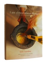 Lora Zarubin I AM ALMOST ALWAYS HUNGRY Seasonal Menus and Memorable Reci... - $74.69