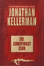 The Conspiracy Club  Jonathan Kellerman  Hardcover  NEW - £2.36 GBP