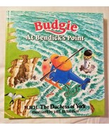 Budgie at Bendick&#39;s Point (1989 HC/DJ)  HRH Sarah The Duchess of York  - £6.17 GBP